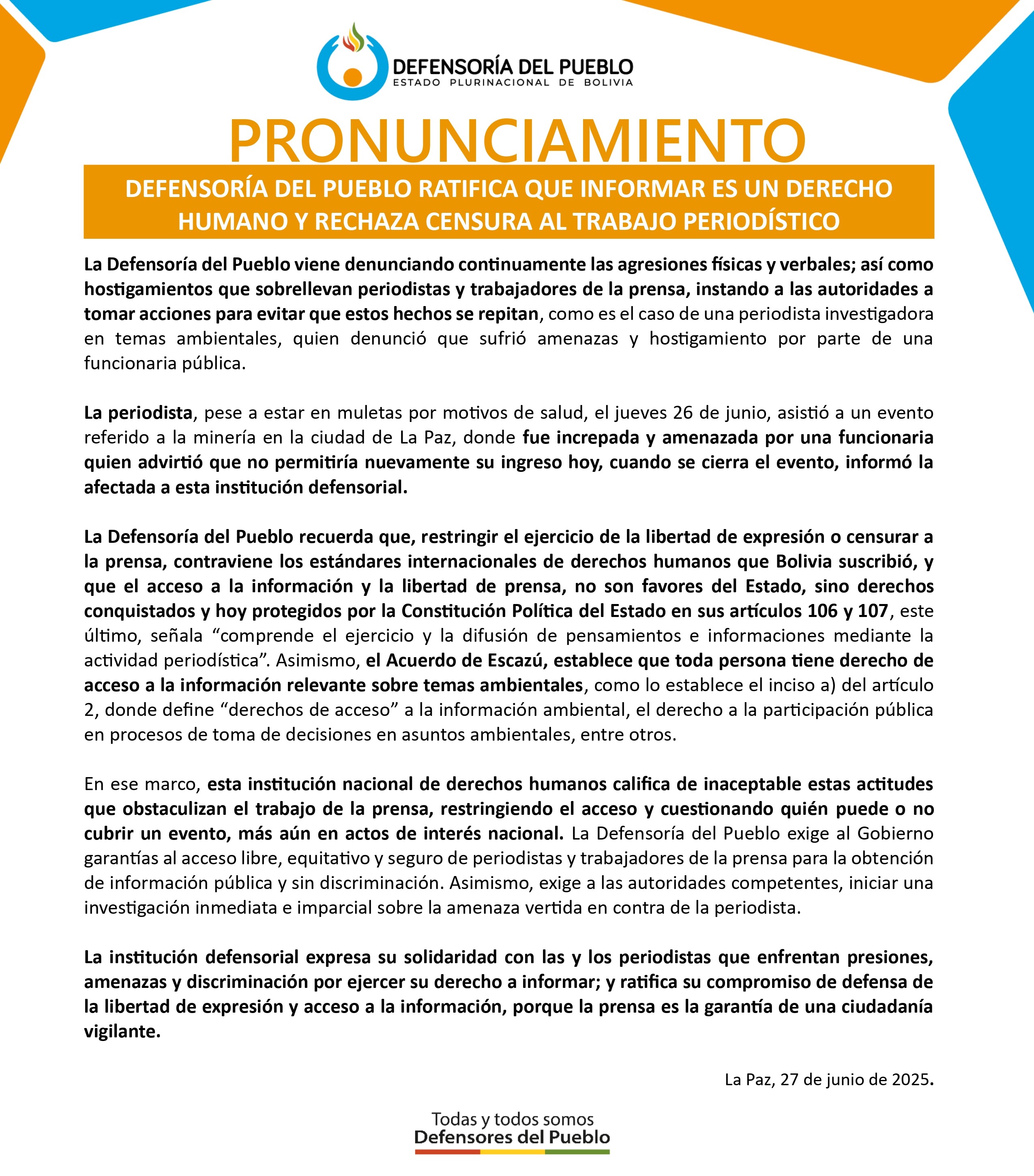 DEFENSORÍA DEL PUEBLO RATIFICA QUE INFORMAR ES UN DERECHO HUMANO Y RECHAZA CENSURA AL TRABAJO PERIODÍSTICO