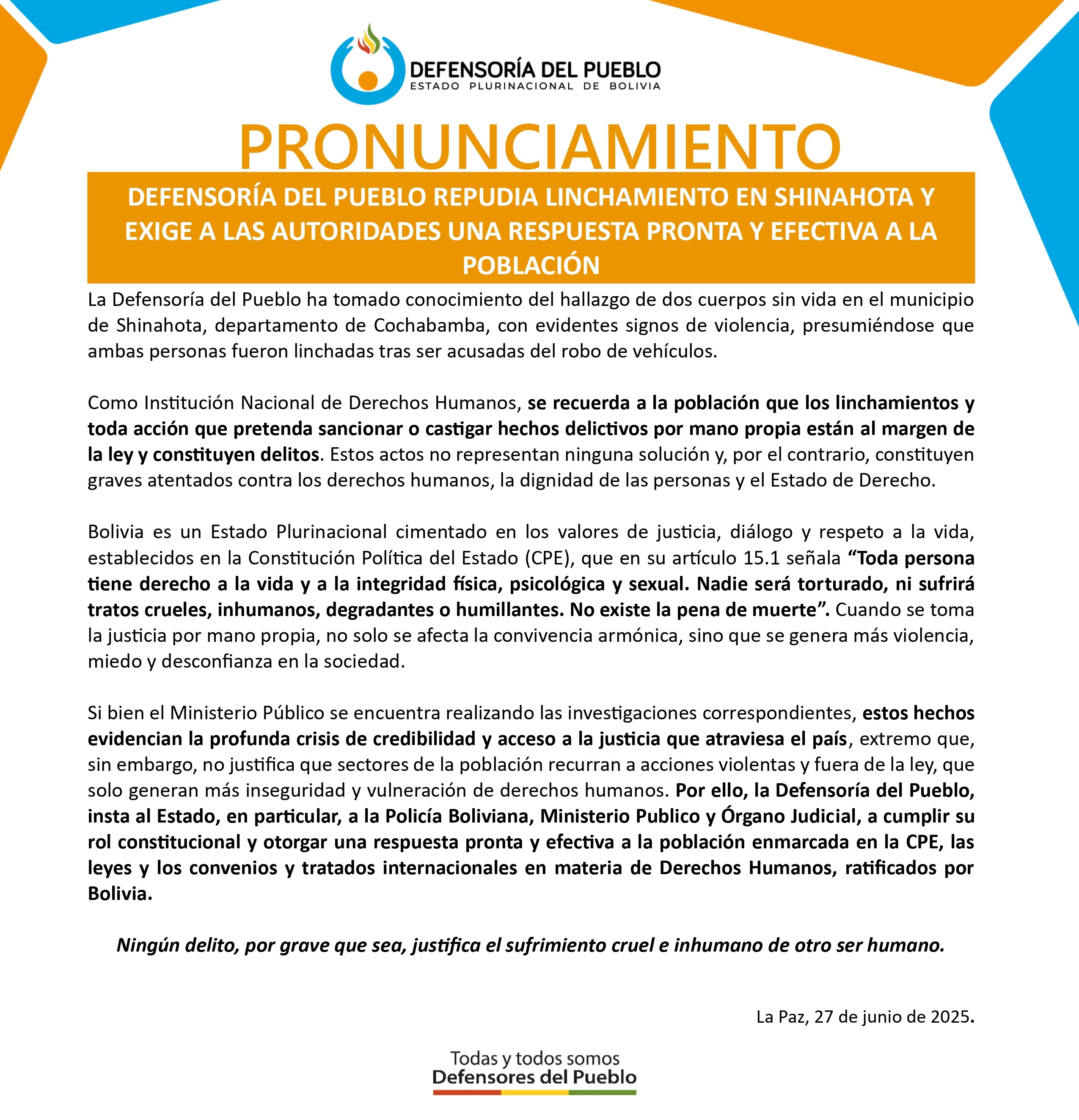 DEFENSORÍA DEL PUEBLO REPUDIA LINCHAMIENTO EN SHINAHOTA Y EXIGE A LAS AUTORIDADES UNA RESPUESTA PRONTA Y EFECTIVA A LA POBLACIÓN
