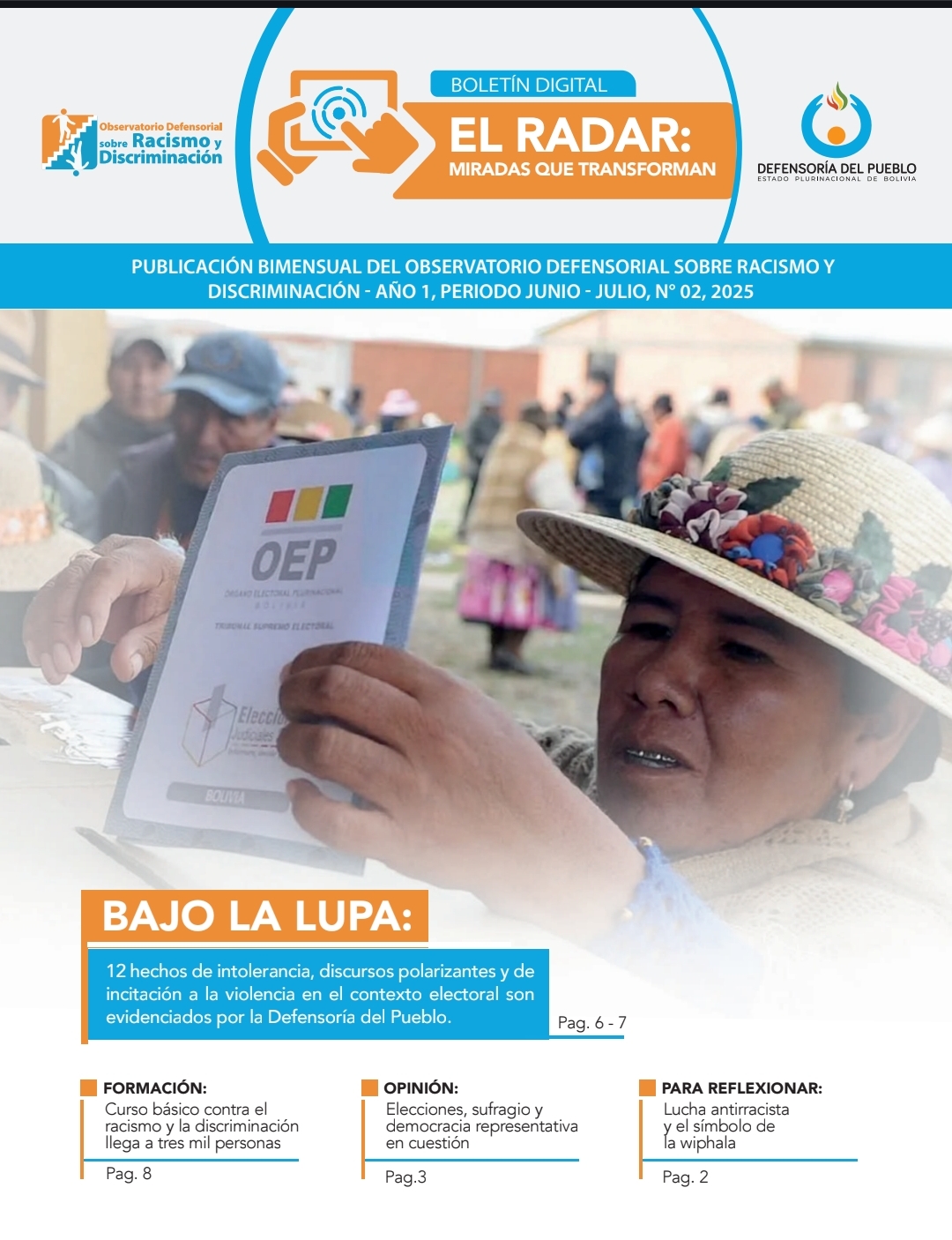 DEFENSORÍA DEL PUEBLO EVIDENCIA 12 HECHOS DE INTOLERANCIA, DISCURSOS POLARIZANTES Y DE INCITACIÓN A LA VIOLENCIA EN EL CONTEXTO ELECTORAL